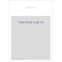 THEATRUM LUXE CV