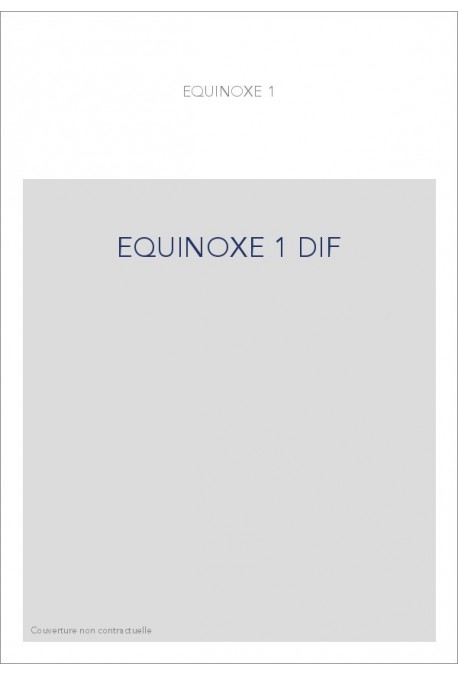 EQUINOXE 1 DIF