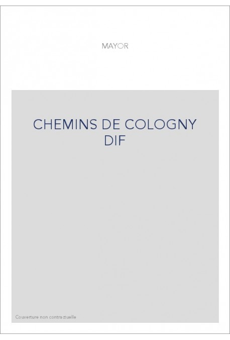 CHEMINS DE COLOGNY DIF