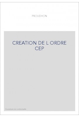 CREATION DE L ORDRE CEP