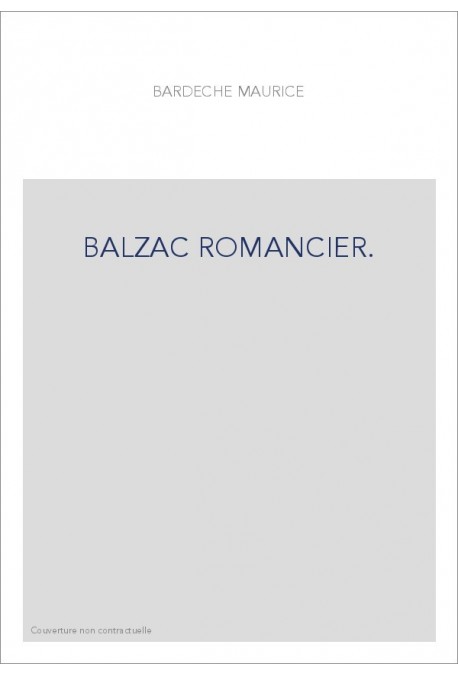 BALZAC ROMANCIER.