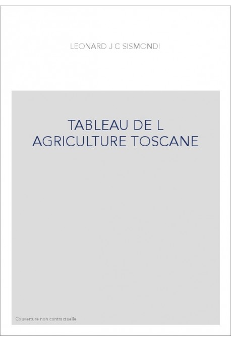 TABLEAU DE L AGRICULTURE TOSCANE