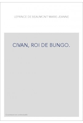 CIVAN, ROI DE BUNGO.