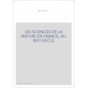 LES SCIENCES DE LA NATURE EN FRANCE, AU XVIII SIECLE