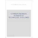 CORRESPONDANCE, SCIENCES ET TECHNIQUES. 4 VOLUMES