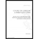 COURT DE GEBELIN À PARIS (1763-1784) ÉTUDE SUR LE PROTESTANTISME FRANÇAIS PENDANT LA SECONDE MOITIÉ DU 18