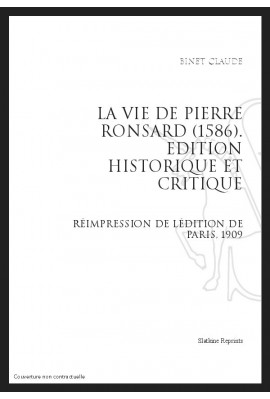 LA VIE DE PIERRE DE RONSARD (1586)