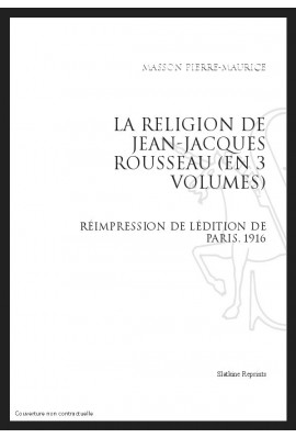 LA RELIGION DE JEAN-JACQUES ROUSSEAU