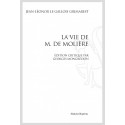 LA VIE DE M. DE MOLIERE. EDITION CRITIQUE PAR GEORGES MONGREDIEN