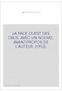LA FACE OUEST DES DRUS. AVEC UN NOUVEL AVANT-PROPOS DE L'AUTEUR. (1953).