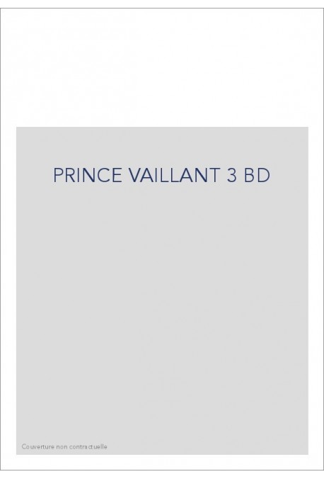 PRINCE VAILLANT 3 BD