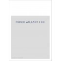 PRINCE VAILLANT 3 BD