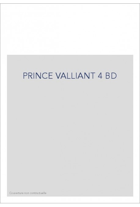 PRINCE VALLIANT 4 BD