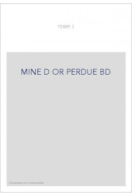 MINE D OR PERDUE BD