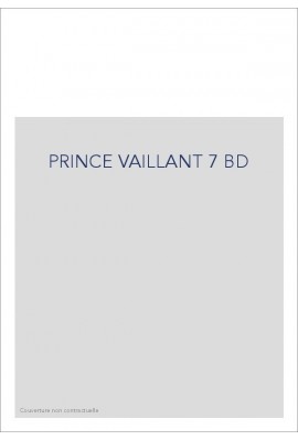 PRINCE VAILLANT 7 BD