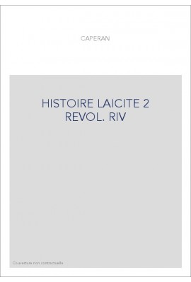 HISTOIRE LAICITE 2 REVOL. RIV