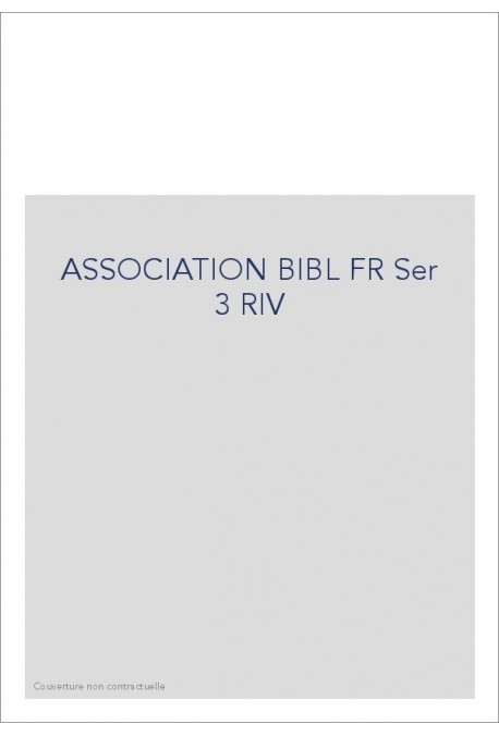 ASSOCIATION BIBL FR Ser 3 RIV