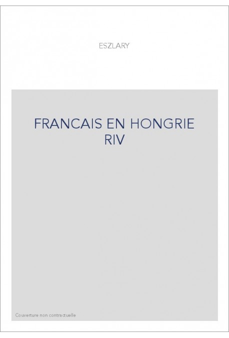 FRANCAIS EN HONGRIE RIV