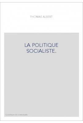 LA POLITIQUE SOCIALISTE.