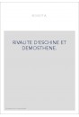 RIVALITE D'ESCHINE ET DEMOSTHENE.