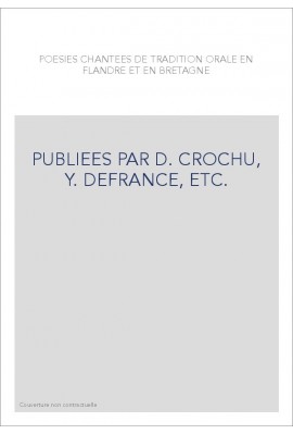 PUBLIEES PAR D. CROCHU, Y. DEFRANCE, ETC.