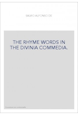 THE RHYME WORDS IN THE DIVINIA COMMEDIA.