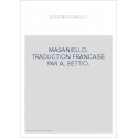 MASANIELLO. TRADUCTION FRANCAISE PAR A. BETTIO.