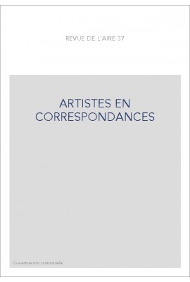 ARTISTES EN CORRESPONDANCES