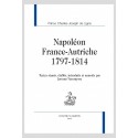 NAPOLÉON FRANCE-AUTRICHE 1797-1814