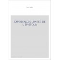 EXPERIENCES LIMITES DE L EPISTOLAIRE