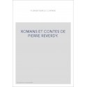 ROMANS ET CONTES DE PIERRE REVERDY.