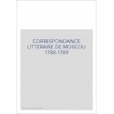 CORRESPONDANCE LITTERAIRE DE MOSCOU 1788-1789
