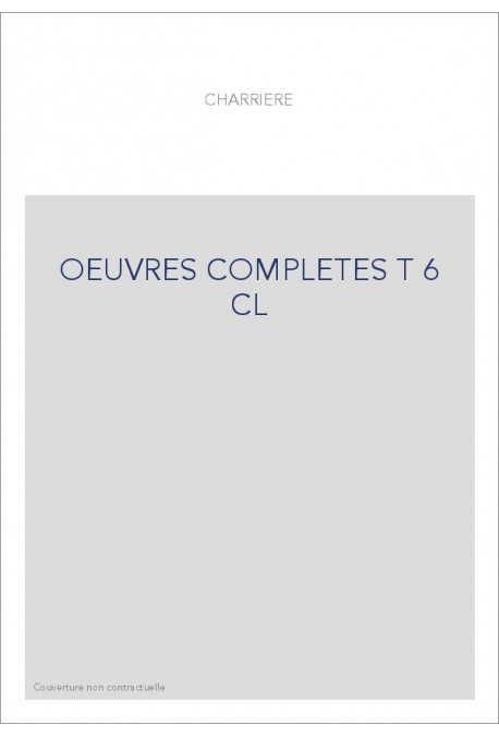 OEUVRES COMPLETES T6 : CORRESPONDANCE VI (1800-1805)