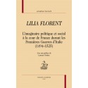 LILIA FLORENT L’IMAGINAIRE POLITIQUE ET SOCIAL À LA COUR DE FRANCE DURANT LES PREMIÈRES GUERRES D’ITALIE