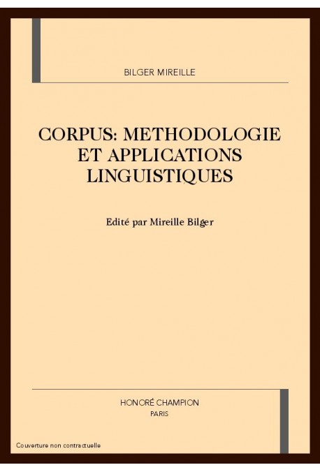 CORPUS: METHODOLOGIE ET APPLICATIONS LINGUISTIQUES