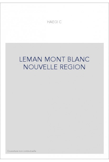 LEMAN MONT BLANC NOUVELLE REGION