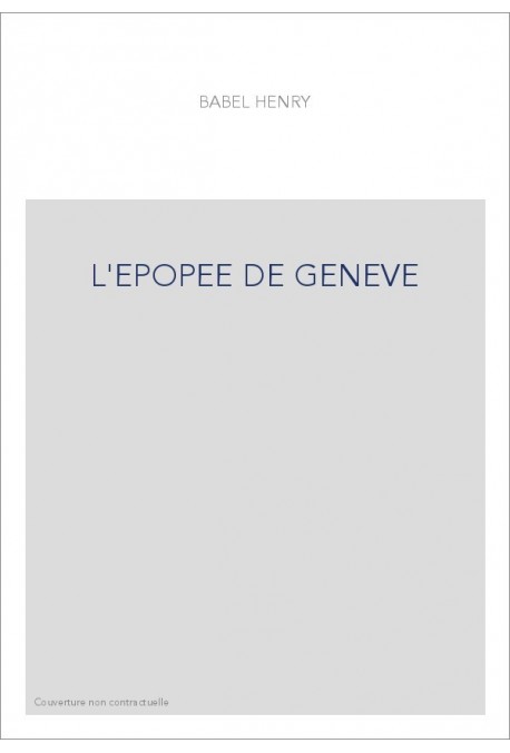 L'EPOPEE DE GENEVE