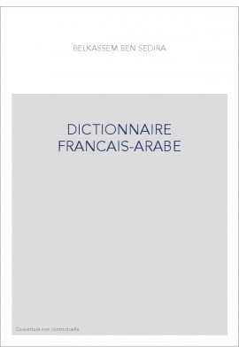 DICTIONNAIRE FRANCAIS-ARABE