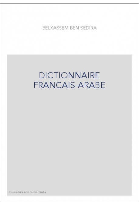 DICTIONNAIRE FRANCAIS-ARABE