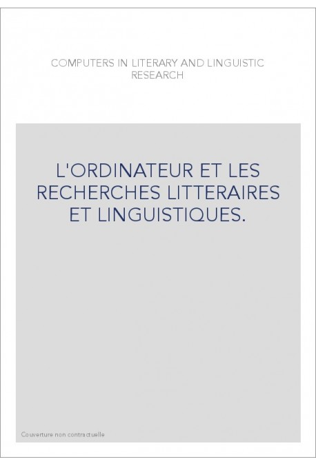 COMPUTERS IN LITERARY AND LINGUISTIC RESEARCH. VOLUME 1