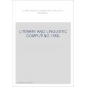 COMPUTERS IN LITERARY AND LINGUISTIC RESEARCH. VOLUME 3 : LITERARY AND LINGUISTIC COMPUTING 1988.