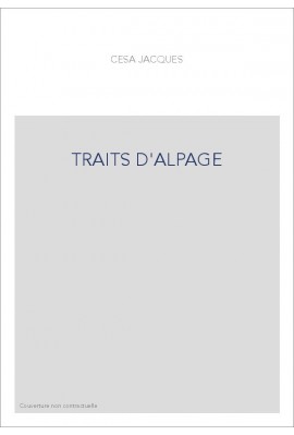 TRAITS D'ALPAGE