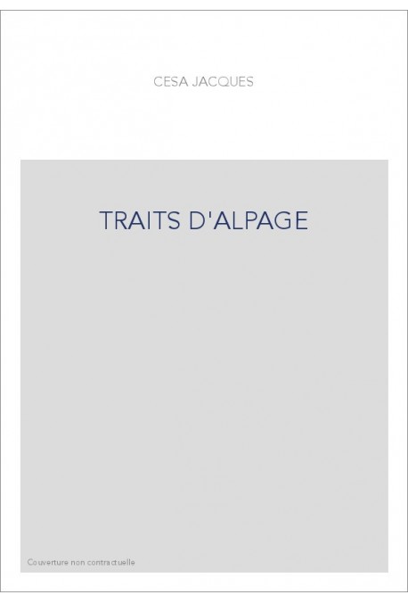TRAITS D'ALPAGE