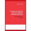 INTRANET ET INTERNET DANS LES RAPPORTS COLLECTIFS DE TRAVAIL