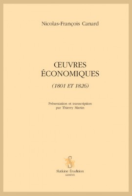 OEUVRES ECONOMIQUES (1801 ET 1826)