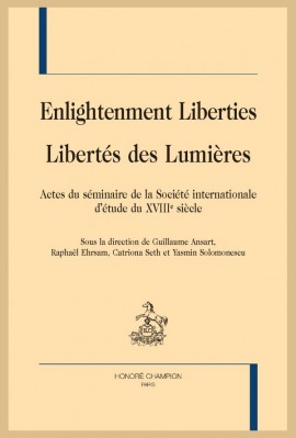 ENLIGHTENMENT LIBERTIES / LIBERTÉS DES LUMIÈRES