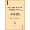 DEDANS, DEHORS ET À TRAVERS : PERSPECTIVES LITTÉRAIRES ET COMPARATISTES SUR LE SEUIL