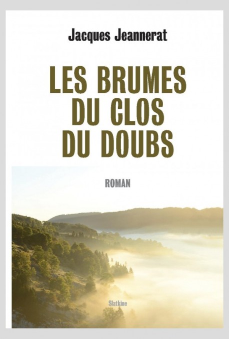 LES BRUMES DU CLOS DU DOUBS