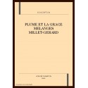 PLUME ET LA GRACE MELANGES MILLET-GERARD