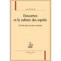 DESCARTES ET LA CULTURE DES ESPRITS